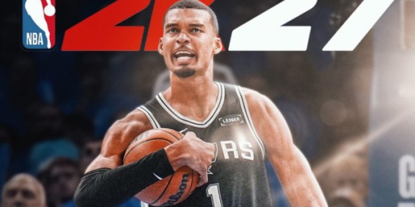 九游娱乐登录入口-知情人爆料！文班亚马将成2K27封面球星：国际球员连续两年出镜|NBA2K27|NBA2K22|NBA|圣安东尼奥马刺队|NBA2K_新浪体育_新浪新闻
